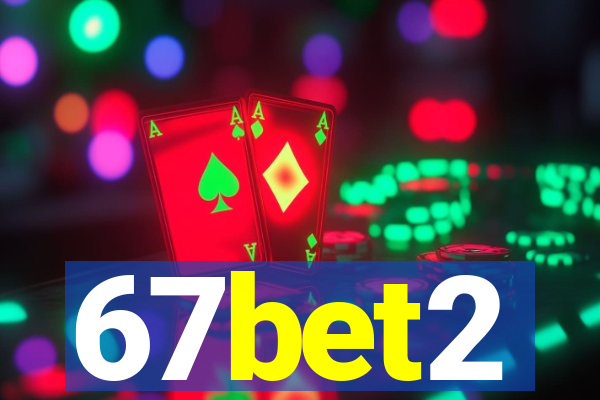 67bet2