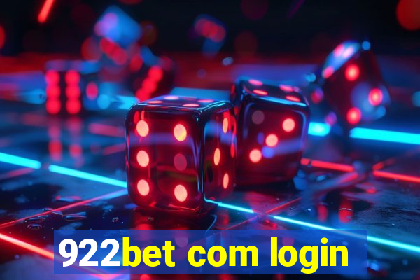 922bet com login