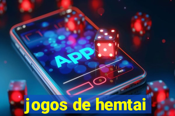 jogos de hemtai