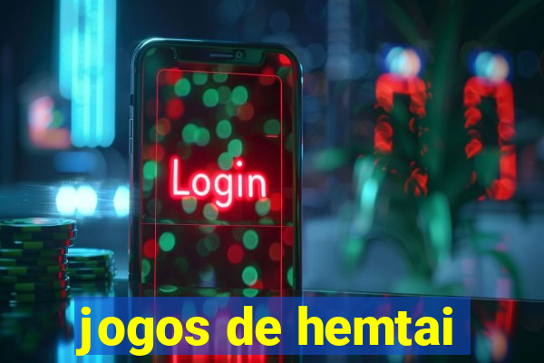 jogos de hemtai