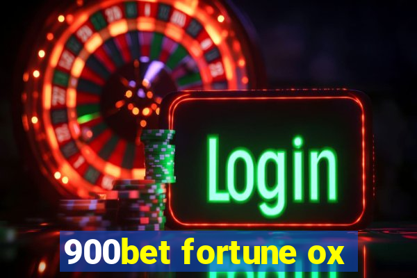 900bet fortune ox