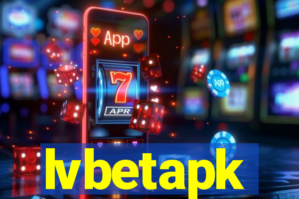 lvbetapk