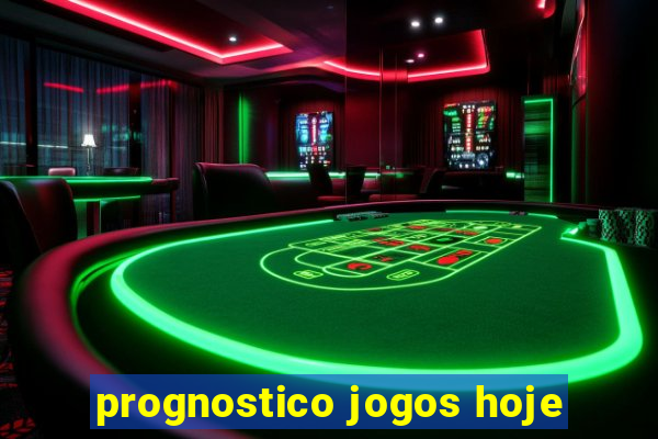 prognostico jogos hoje