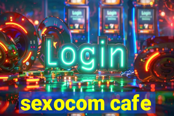 sexocom cafe