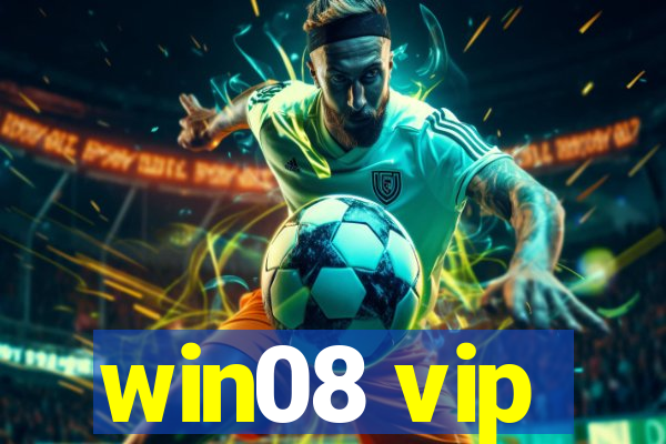 win08 vip