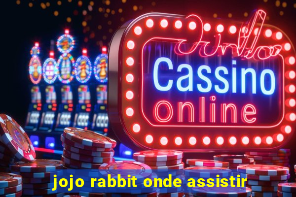 jojo rabbit onde assistir