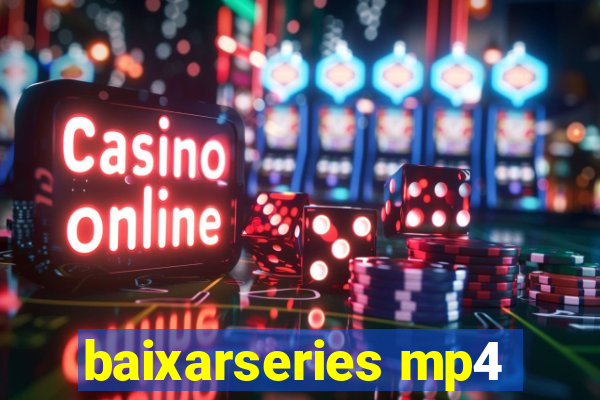 baixarseries mp4