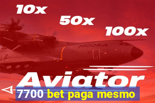 7700 bet paga mesmo