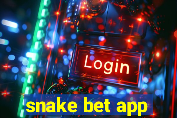 snake bet app