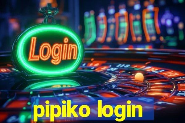 pipiko login