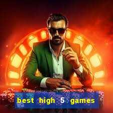 best high 5 games slot sites