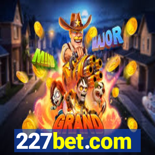 227bet.com