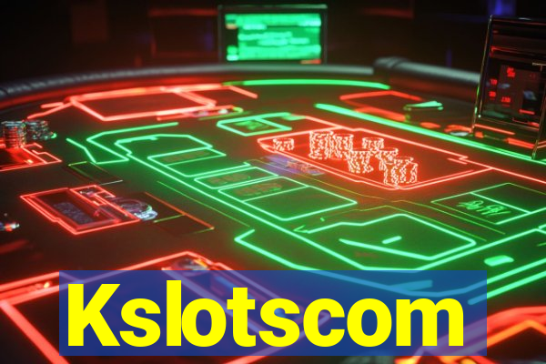 Kslotscom