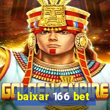 baixar 166 bet