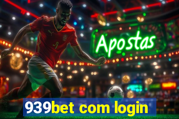 939bet com login