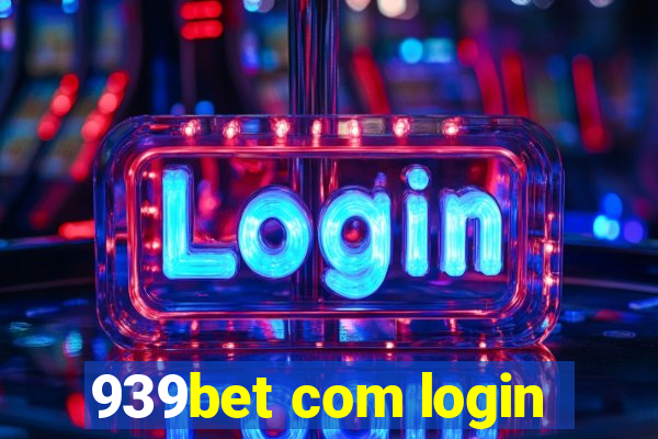 939bet com login