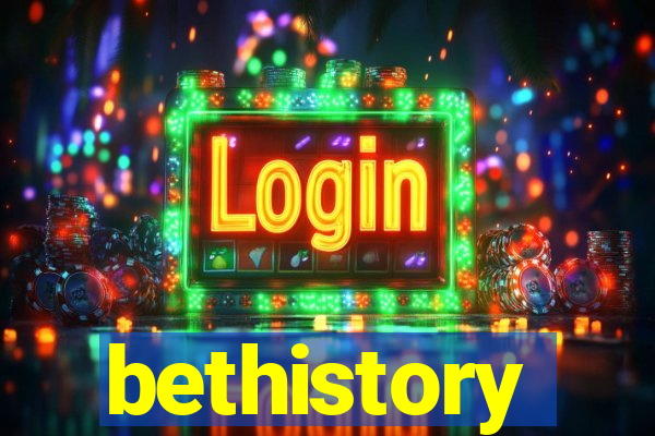 bethistory