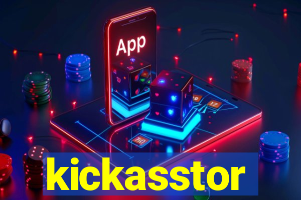 kickasstor