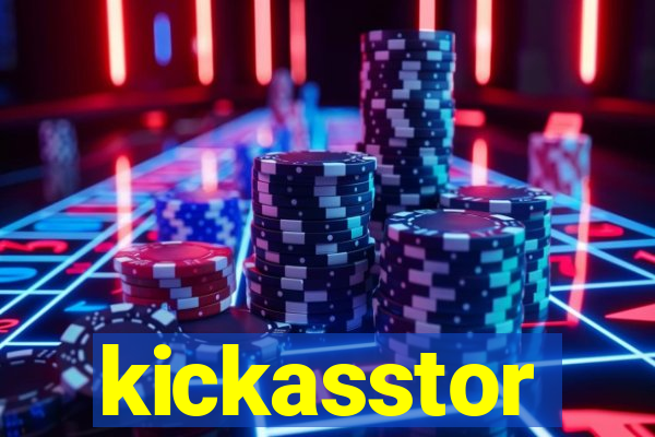 kickasstor