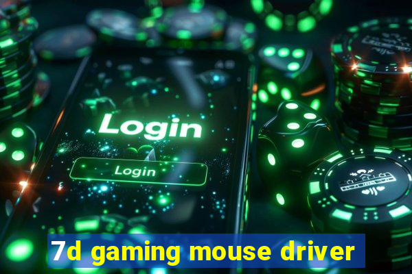 7d gaming mouse driver