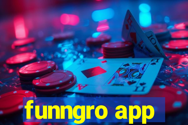 funngro app