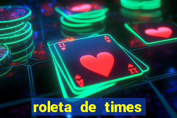 roleta de times (fifa 23)