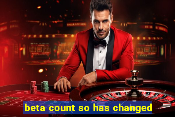 beta count so has changed