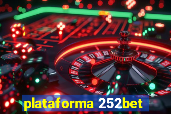 plataforma 252bet