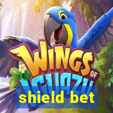 shield bet