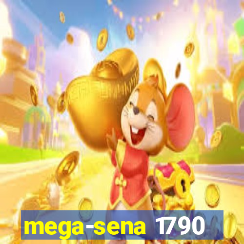 mega-sena 1790