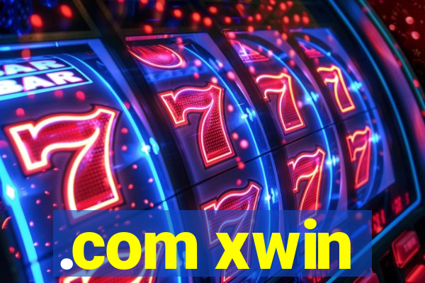 .com xwin