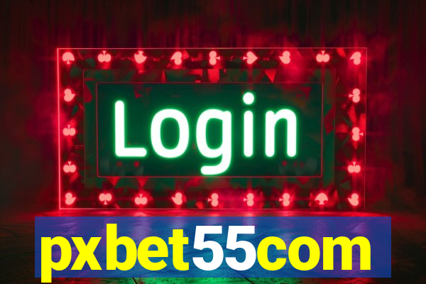 pxbet55com