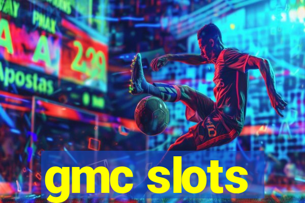 gmc slots