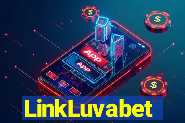 LinkLuvabet