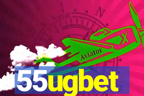 55ugbet