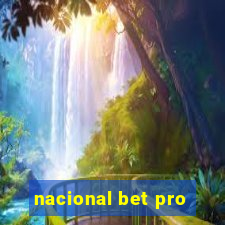 nacional bet pro