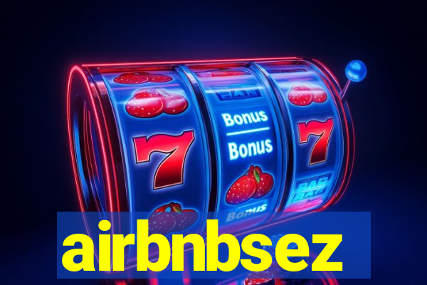 airbnbsez