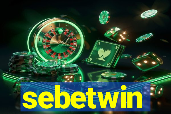 sebetwin