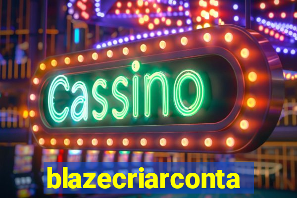 blazecriarconta