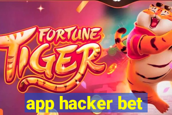 app hacker bet