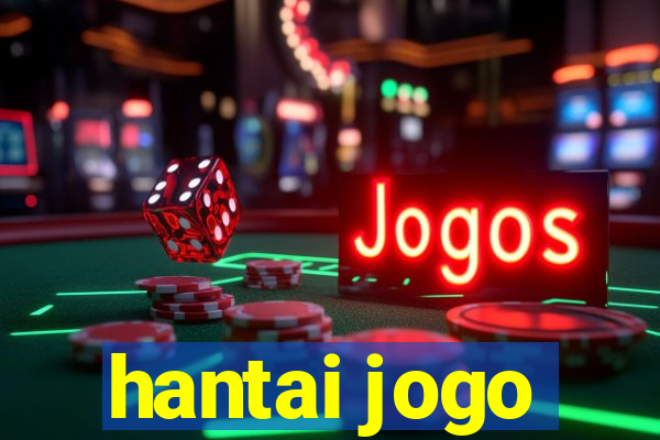 hantai jogo