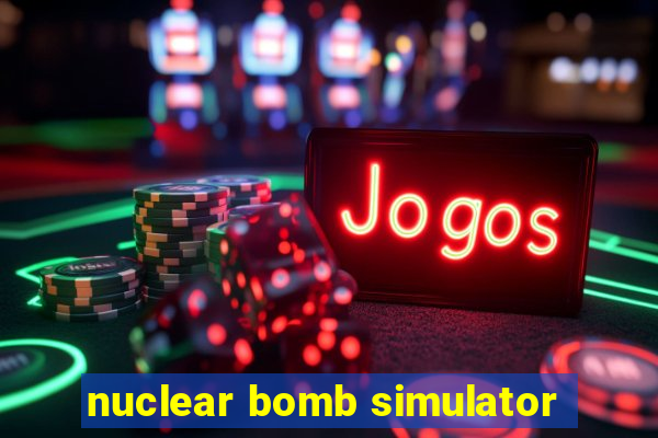 nuclear bomb simulator