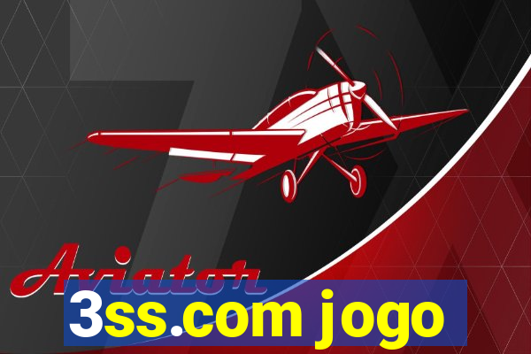 3ss.com jogo