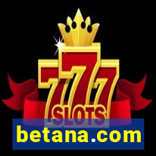 betana.com