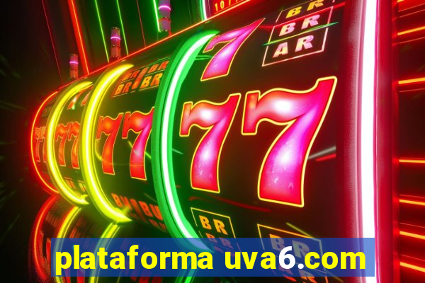 plataforma uva6.com