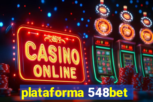 plataforma 548bet