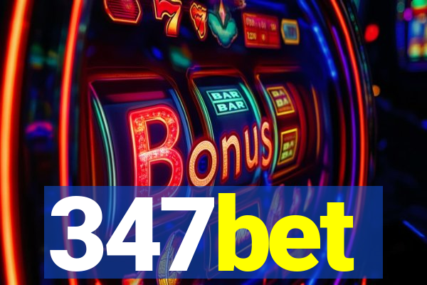 347bet