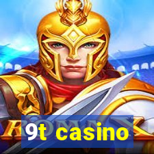 9t casino