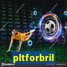 pltforbril