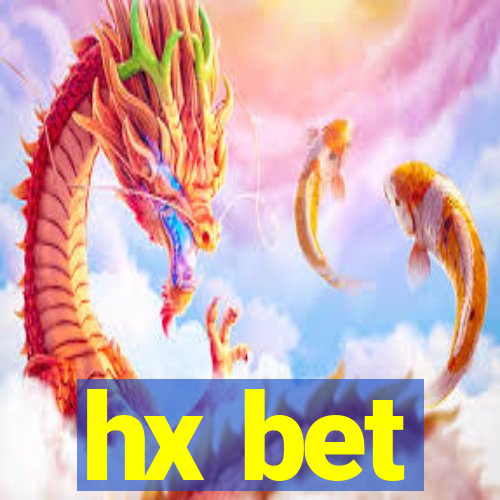 hx bet